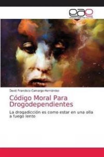 Código Moral Para Drogodependientes