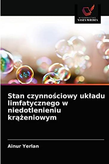 Stan czynnosciowy ukladu limfatycznego w niedotlenieniu krazeniowym