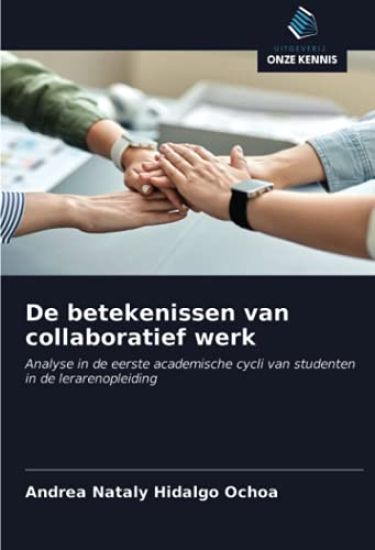 De betekenissen van collaboratief werk