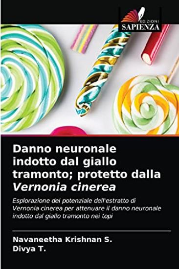 Danno neuronale indotto dal giallo tramonto; protetto dalla Vernonia cinerea