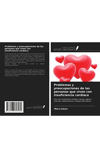 Problemas y preocupaciones de las personas que viven con insuficiencia cardíaca
