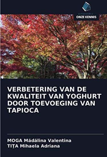 VERBETERING VAN DE KWALITEIT VAN YOGHURT DOOR TOEVOEGING VAN TAPIOCA