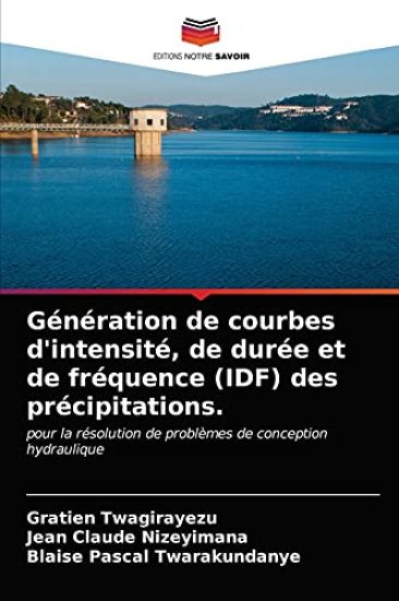 Génération de courbes d'intensité, de durée et de fréquence (IDF) des précipitations.