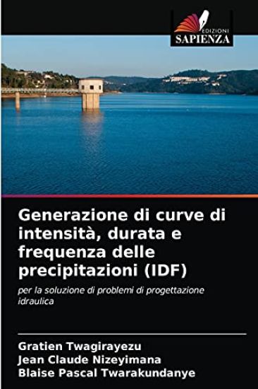 Generazione di curve di intensità, durata e frequenza delle precipitazioni (IDF)