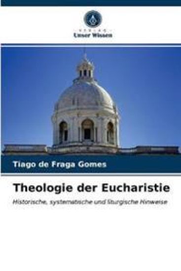 Theologie der Eucharistie