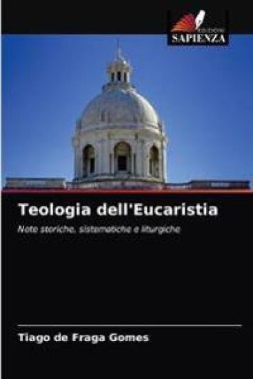 Teologia dell'Eucaristia