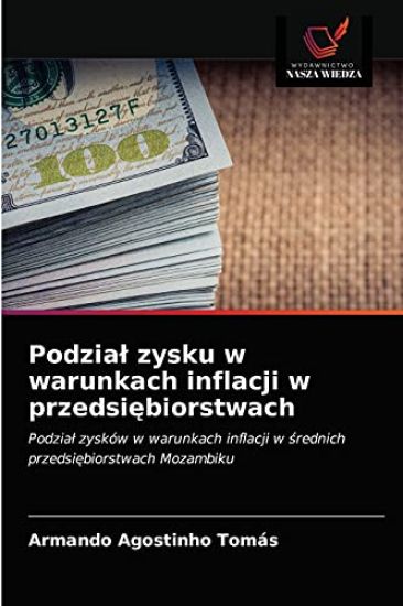 Podzial zysku w warunkach inflacji w przedsiebiorstwach