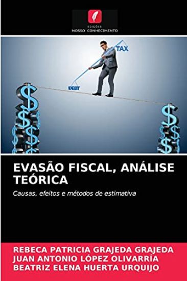 Evasão Fiscal, Análise Teórica