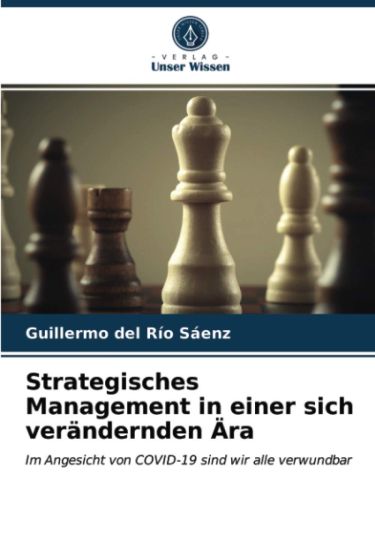 Strategisches Management in einer sich verändernden Ära