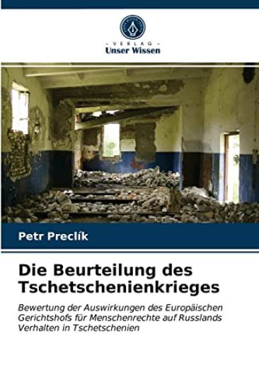 Die Beurteilung des Tschetschenienkrieges