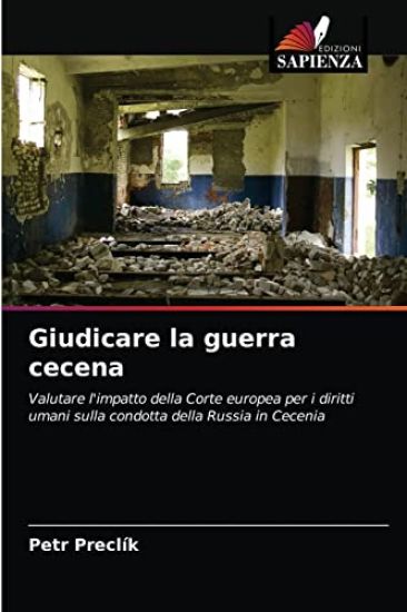 Giudicare la guerra cecena