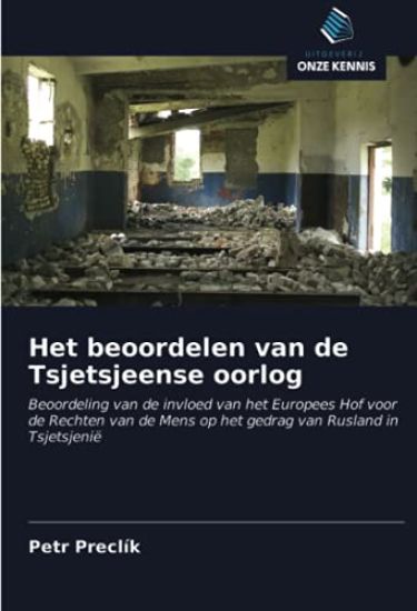 Het beoordelen van de Tsjetsjeense oorlog