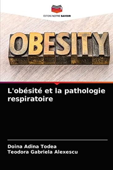 L'obésité et la pathologie respiratoire