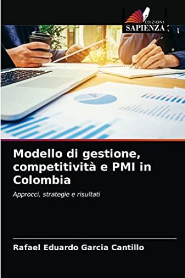 Modello di gestione, competitività e PMI in Colombia
