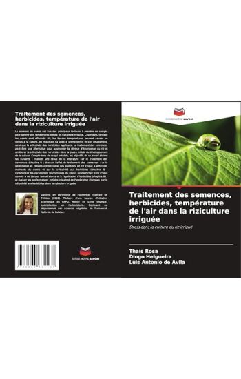 Traitement des semences, herbicides, température de l'air dans la riziculture irriguée