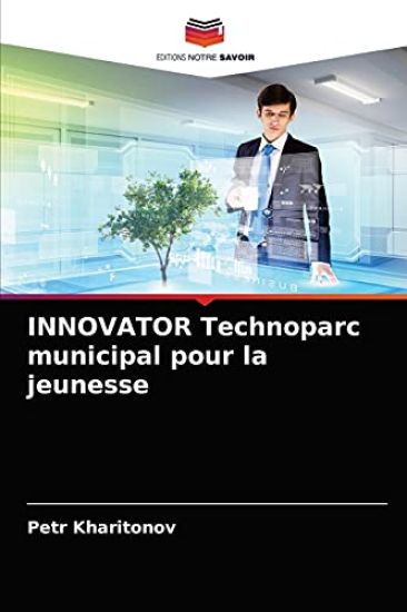 INNOVATOR Technoparc municipal pour la jeunesse