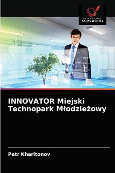 INNOVATOR Miejski Technopark Mlodziezowy