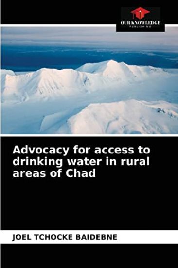 Advocacy for access to drinking water in rural areas of Chad