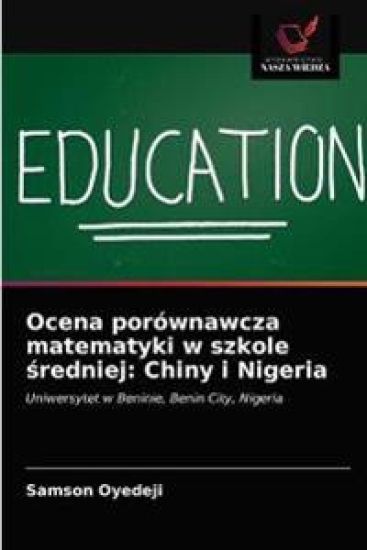 Ocena porównawcza matematyki w szkole sredniej