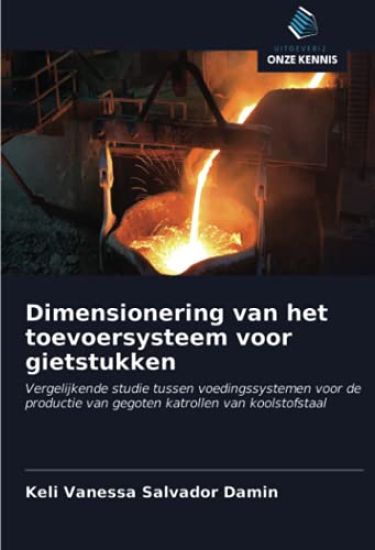 Dimensionering van het toevoersysteem voor gietstukken