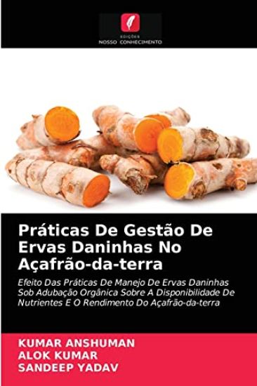 Práticas De Gestão De Ervas Daninhas No Açafrão-da-terra
