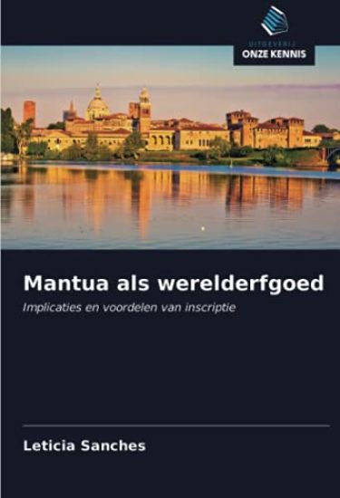 Mantua als werelderfgoed