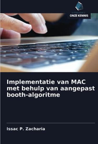 Implementatie van MAC met behulp van aangepast booth-algoritme