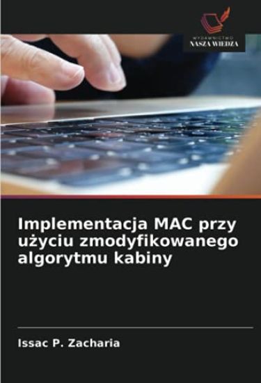 Implementacja MAC przy u¿yciu zmodyfikowanego algorytmu kabiny