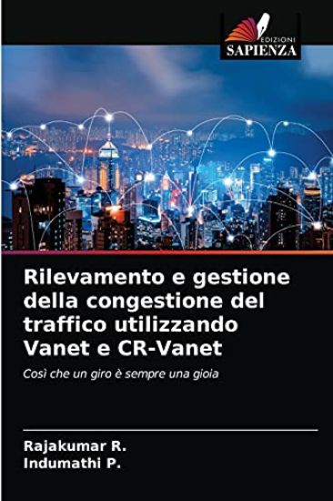 Rilevamento e gestione della congestione del traffico utilizzando Vanet e CR-Vanet