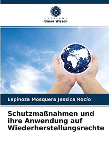 Schutzmaßnahmen und ihre Anwendung auf Wiederherstellungsrechte