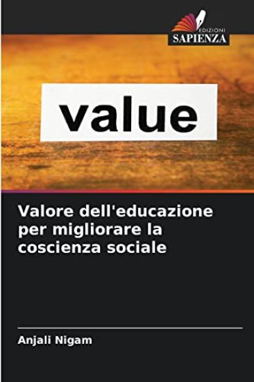 Valore dell'educazione per migliorare la coscienza sociale