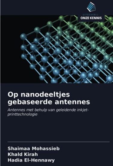 Op nanodeeltjes gebaseerde antennes