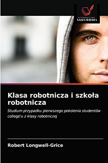 Klasa robotnicza i szkola robotnicza