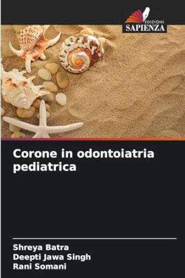 Corone in odontoiatria pediatrica