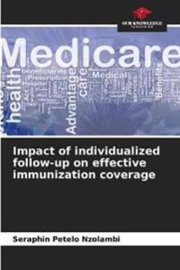 Impact of individualized follow-up on effective immunization coverage