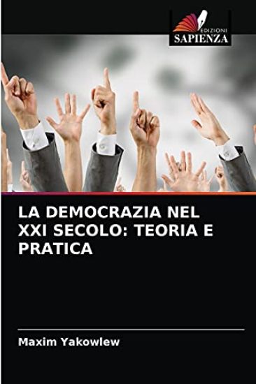 La Democrazia Nel XXI Secolo