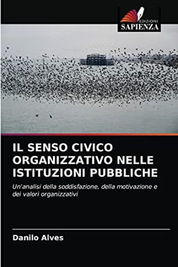 Il Senso Civico Organizzativo Nelle Istituzioni Pubbliche