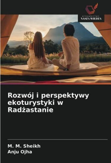 Rozwój i perspektywy ekoturystyki w Rad¿astanie
