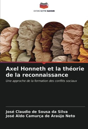 Axel Honneth et la théorie de la reconnaissance