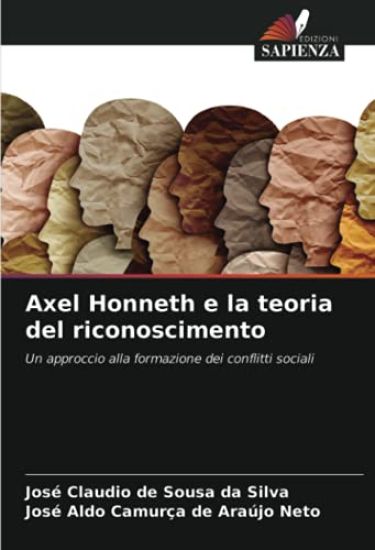 Axel Honneth e la teoria del riconoscimento