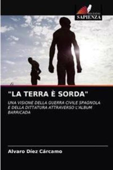 "La Terra È Sorda"