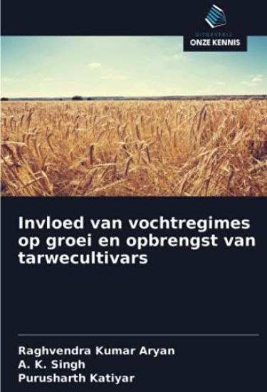 Invloed van vochtregimes op groei en opbrengst van tarwecultivars