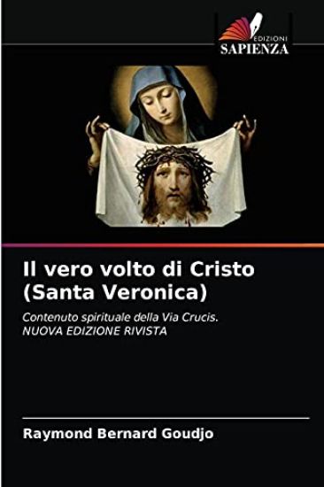 Il vero volto di Cristo (Santa Veronica)