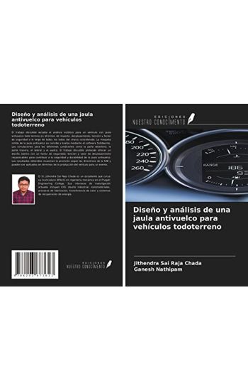 Diseño y análisis de una jaula antivuelco para vehículos todoterreno