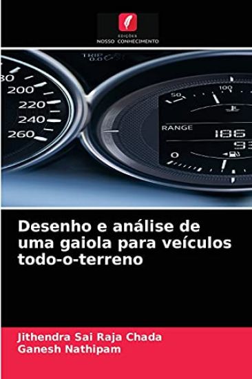 Desenho e análise de uma gaiola para veículos todo-o-terreno