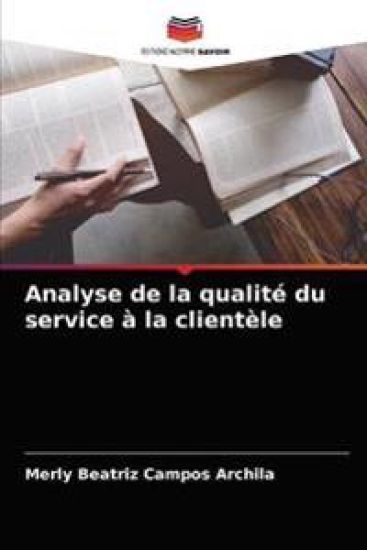 Analyse de la qualité du service à la clientèle