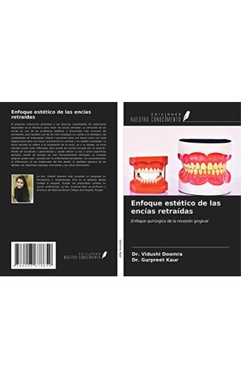 Enfoque estético de las encías retraídas