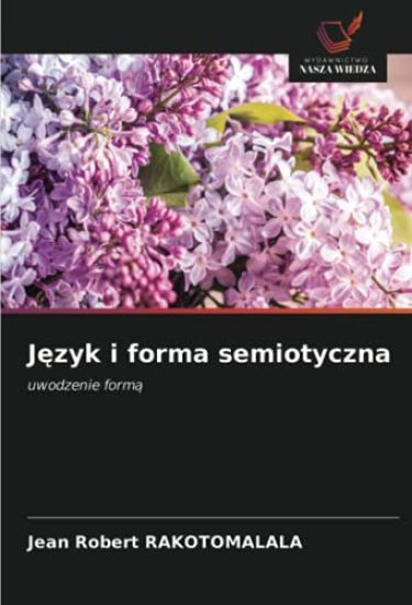 J¿zyk i forma semiotyczna