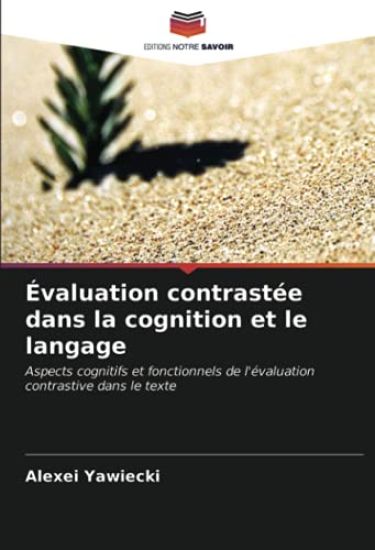 Évaluation contrastée dans la cognition et le langage