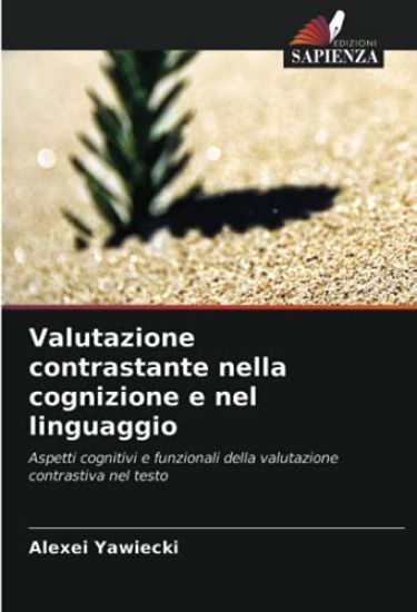 Valutazione contrastante nella cognizione e nel linguaggio